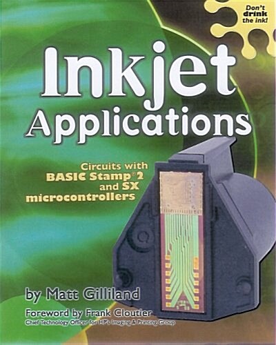 Inkjet Applications (Paperback)