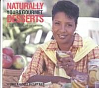 Naturally Yours (Paperback)