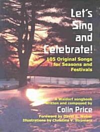 Lets Sing and Celebrate (Paperback)