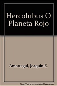 Hercolubus O Planeta Rojo (Paperback)