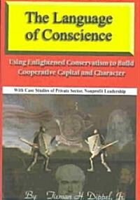 Language of Conscience (Hardcover, Signaturetion)