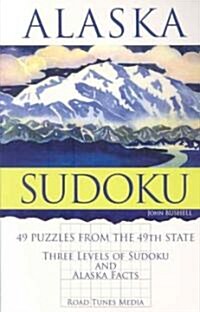 Alaska Sudoku (Paperback, 1st)