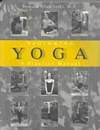 Beginning Yoga (Paperback)