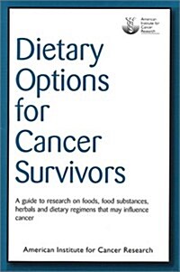 Dietary Options for Cancer Survivors (Hardcover)