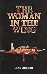 The Woman in the Wing (Paperback)