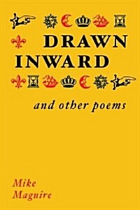 Drawn Inward and Other Poems (Paperback)