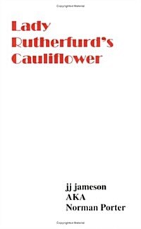 Lady Rutherfurds Cauliflower (Paperback, 2nd, Reprint)