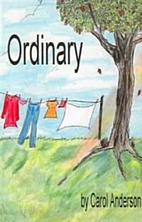 Ordinary (Paperback, 1st)