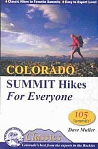 Colorado Summit Hikes for Everyone (Paperback)