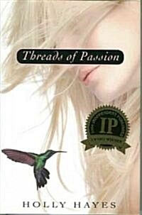 Threads of Passion (Hardcover)