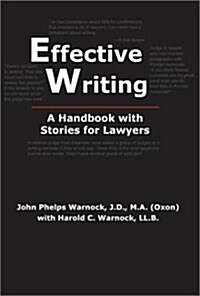 Effective Writing: A Handbook with Stories for Lawyers (Hardcover)