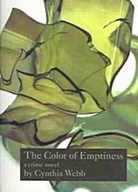 The Color of Emptiness (Paperback)
