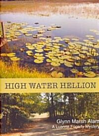 High Water Hellion (Paperback)