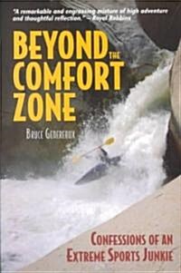 Beyond the Comfort Zone (Paperback)