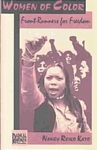 Women of Color: Front-Runners for Freedom (Paperback)