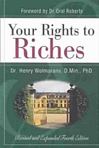 Your Rights to Riches (Paperback, 4, Revised and Exp)