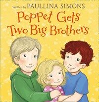 Poppet Gets Two Big Brothers (Paperback)