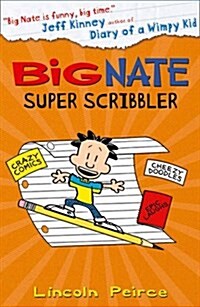Big Nate Super Scribbler (Paperback)