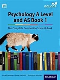 The Complete Companions for Eduqas Year 1 and AS Psychology Student Book (Paperback)