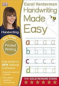 Handwriting Made Easy: Printed Writing, Ages 5-7 (Key Stage 1) : Supports the National Curriculum, Handwriting Practice Book (Paperback)
