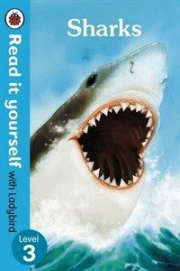 Sharks - Read it yourself with Ladybird: Level 3 (non-fiction) (Paperback)