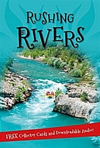 Rushing rivers