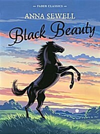 Black Beauty : Faber Childrens Classics (Paperback)