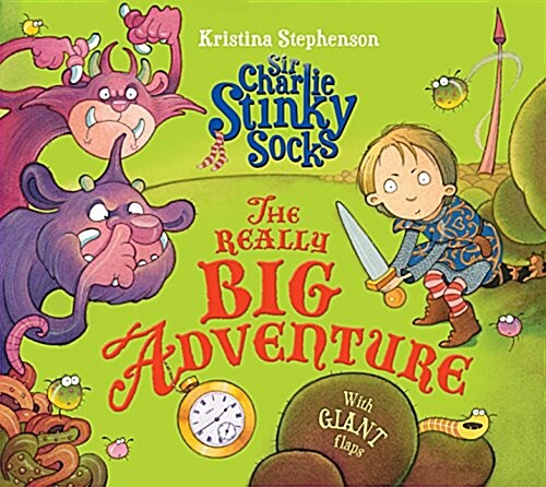 Sir Charlie Stinky Socks: The Really Big Adventure (Paperback)