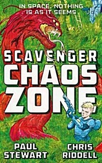 Scavenger: Chaos Zone (Paperback, Unabridged ed)