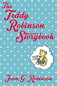 The Teddy Robinson Storybook (Paperback)
