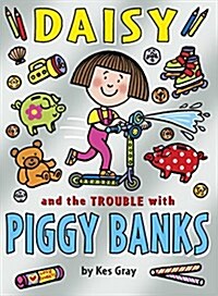 [중고] Daisy and the Trouble with Piggy Banks (Paperback)