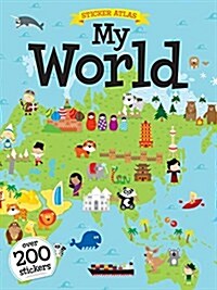 My First Sticker Atlas - The World (Paperback)