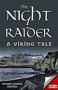 The Night Raider : A Viking Tale (Paperback)