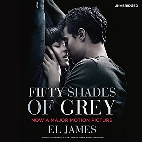 Fifty Shades of Grey : Book 1 of the Fifty Shades trilogy (CD-Audio, Film Tie-In)