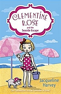 Clementine Rose and the Seaside Escape (Paperback)