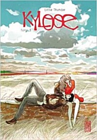 Kylooe, Tome 3 : (French)