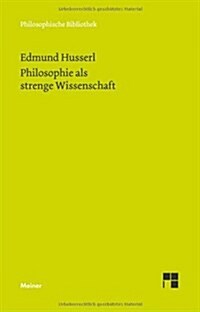 Philosophie Als Strenge Wissenschaft (Paperback)