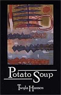 Potato Soup (Paperback)