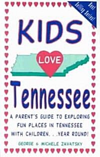 Kids Love Tennessee (Paperback)