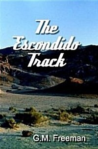 The Escondido Track (Paperback)