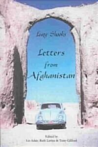 Lucy Shooks Letters from Afghanistan (Paperback)