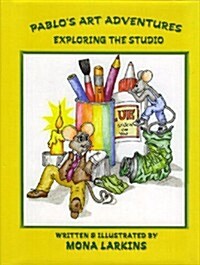 Pablos Art Adventures (Hardcover)