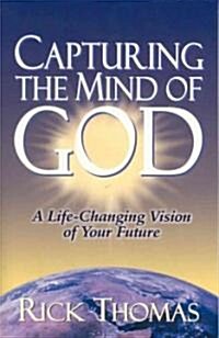 Capturing the Mind of God (Paperback)