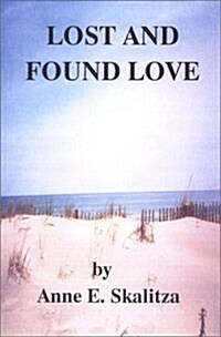 Lost And Found Love (Paperback)