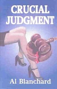 Crucial Judgment (Paperback)