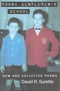 Young Gentlemens School (Paperback)