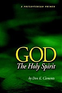 God the Holy Spirit (Paperback)