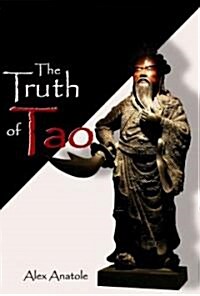 The Truth of Tao (Hardcover)