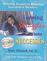Turning Struggles into Successes (Paperback, Compact Disc)