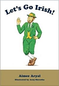 Lets Go Irish! (Hardcover)